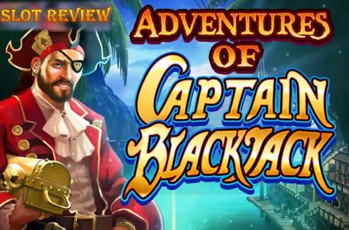 Adventures of Captain Blackjack Slot Review